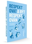 Respektovat a být respektován 2020